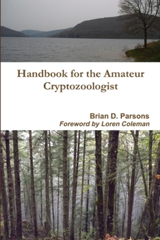 Paperback Handbook for the Amateur Cryptozoologist Book