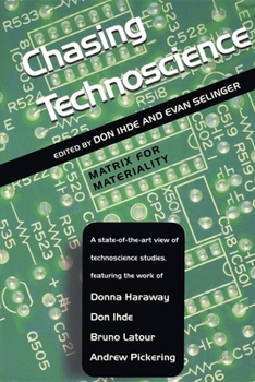 Paperback Chasing Technoscience: Matrix for Materiality Book