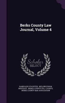 Berks County Law Journal, Volume 4