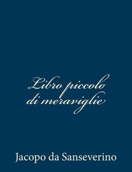 Paperback Libro piccolo di meraviglie [Italian] Book