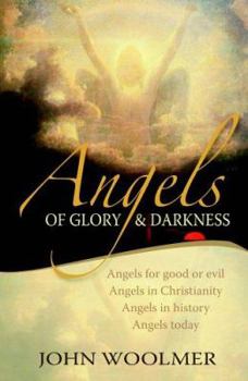 Paperback Angels of Glory and Darkness Book