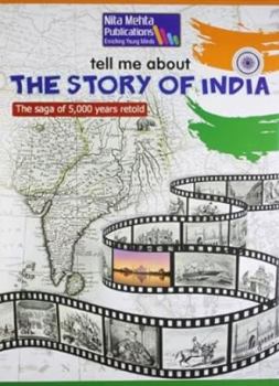 Hardcover Tell Me About Story of India Book