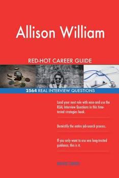 Paperback Allison Williams RED-HOT Career Guide; 2564 REAL Interview Questions Book
