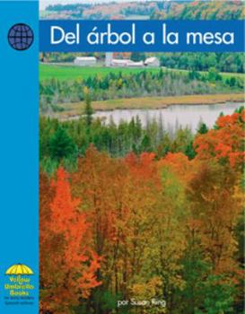 Hardcover del ?rbol a la Mesa [Spanish] Book