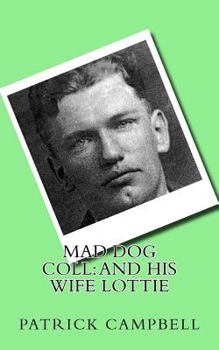 Paperback Mad Dog Coll: And His Wife Lottie Book