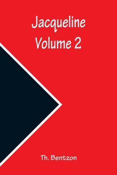 Paperback Jacqueline - Volume 2 Book