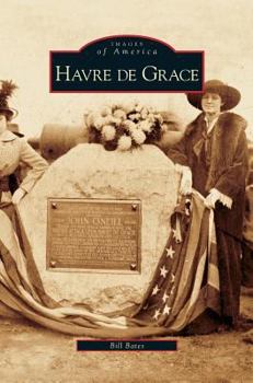 Hardcover Havre de Grace Book
