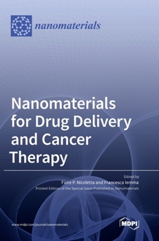 Hardcover Nanomaterials for Drug Delivery and Cancer Therapy Book