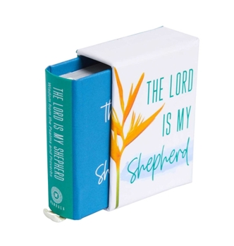 Hardcover The Lord Is My Shepherd (Tiny Book) Book
