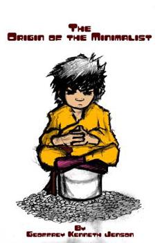 Paperback The Origin of the Minimalist: (Illustrated) Book