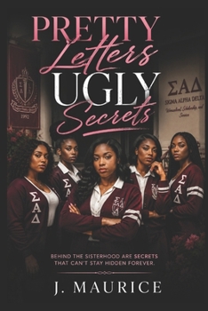 Pretty Letters, Ugly Secrets