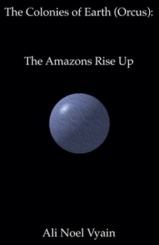 Paperback The Amazons Rise Up Book