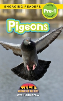 Hardcover Pigeons: Animals in the City (Engaging Readers, Level Pre-1) [Large Print] Book