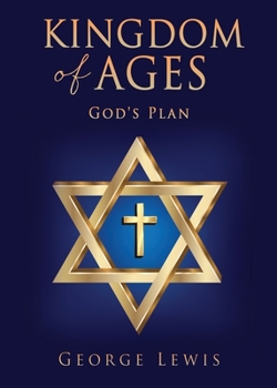 Paperback Kingdom of Ages: God's Plan Book