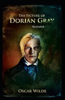 Paperback The Picture of Dorian Gray Illustrated Book