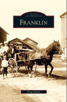 Franklin (Images of America: Wisconsin) - Book  of the Images of America: Wisconsin
