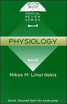 Paperback Digging Up the Bones: Physiology Book
