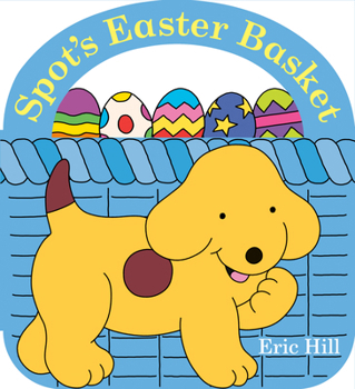 Board book Spot's Easter Basket Book