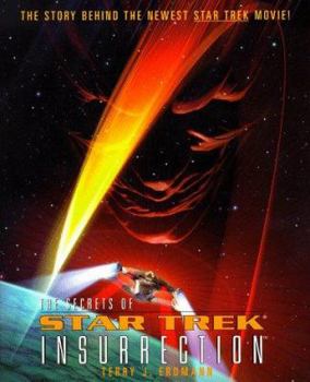 Paperback The Secrets of Star Trek: Insurrection Book