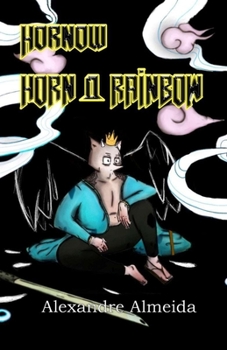 Paperback Hornow: Horn And Rainbow [Portuguese] Book