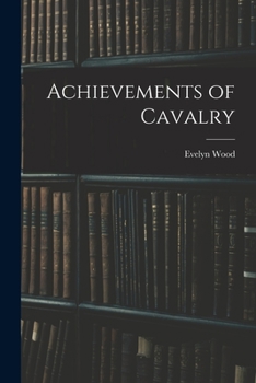 Paperback Achievements of Cavalry Book