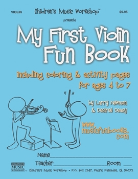 Paperback My First Violin Fun Book: including coloring & activity pages for ages 4 to 7 Book