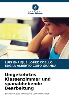 Paperback Umgekehrtes Klassenzimmer und spanabhebende Bearbeitung [German] Book