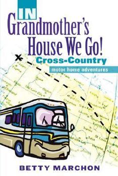 Paperback IN Grandmother's House We Go! Book