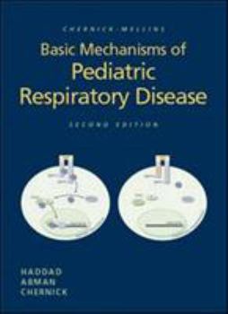 Hardcover Chernick- Mellins Basic Mechanisms of Padiatric Respiratory Disease [With CDROM] Book