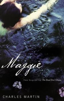 Paperback Maggie: The Sequel to the Dead Don't Dance Book