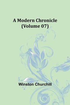 Paperback A Modern Chronicle (Volume 07) Book