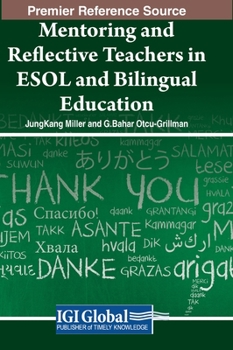 Hardcover Mentoring and Reflective Teachers in ESOL and Bilingual Education Book
