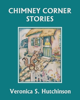 Paperback Chimney Corner Stories (Yesterday's Classics) Book