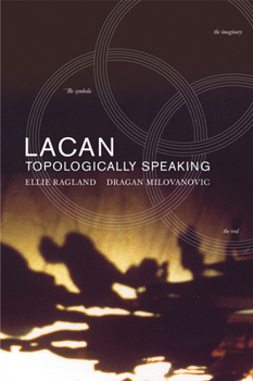 Paperback Lacan: Topologically Speaking Book