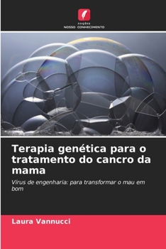 Paperback Terapia genética para o tratamento do cancro da mama [Portuguese] Book