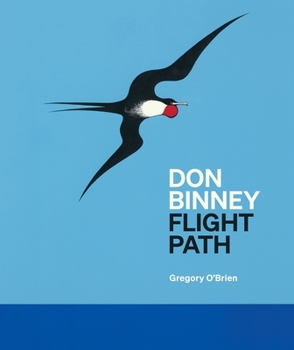 Don Binney: Flight Path