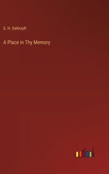 Hardcover A Place in Thy Memory Book