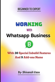 Paperback Working With Whatsapp Business Book
