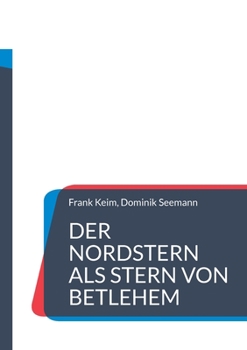 Paperback Der Nordstern als Stern von Betlehem [German] Book