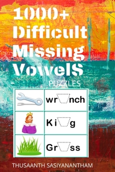 Paperback 1000+ Difficult Missing Vowel Hard Puzzle Book
