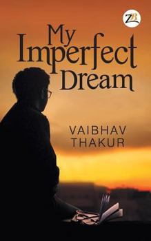 Paperback My Imperfect Dream Book