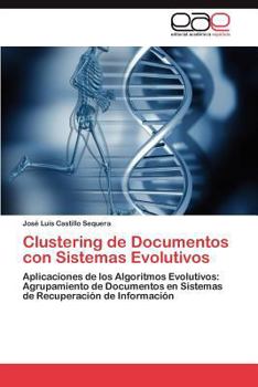 Paperback Clustering de Documentos con Sistemas Evolutivos [Spanish] Book