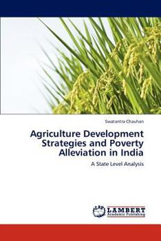 Paperback Agriculture Development Strategies and Poverty Alleviation in India Book