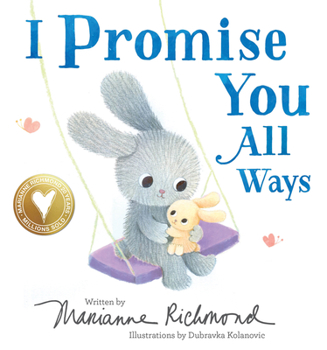 Board book I Promise You All Ways Book