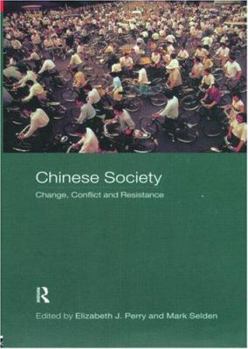 Paperback Chinese Society: Change, Conflict and Resistance Book