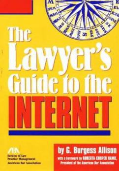 Paperback The Lawyer's Guide to the Internet Book