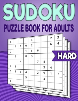 Paperback Sudoku Puzzle Book for Adults: 240 Hard Sudoku Puzzles to Solve With Solutions - 9X9 Sudoku - 4 Puzzles On Each Page Book