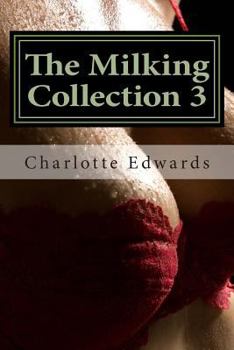 Paperback The Milking Collection 3 Book