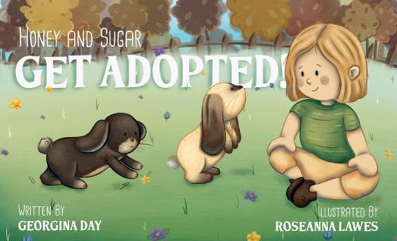 Paperback Honey & Sugar Get Adopted Book