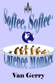 Paperback Softee, Softee, Catchee Monkee Book